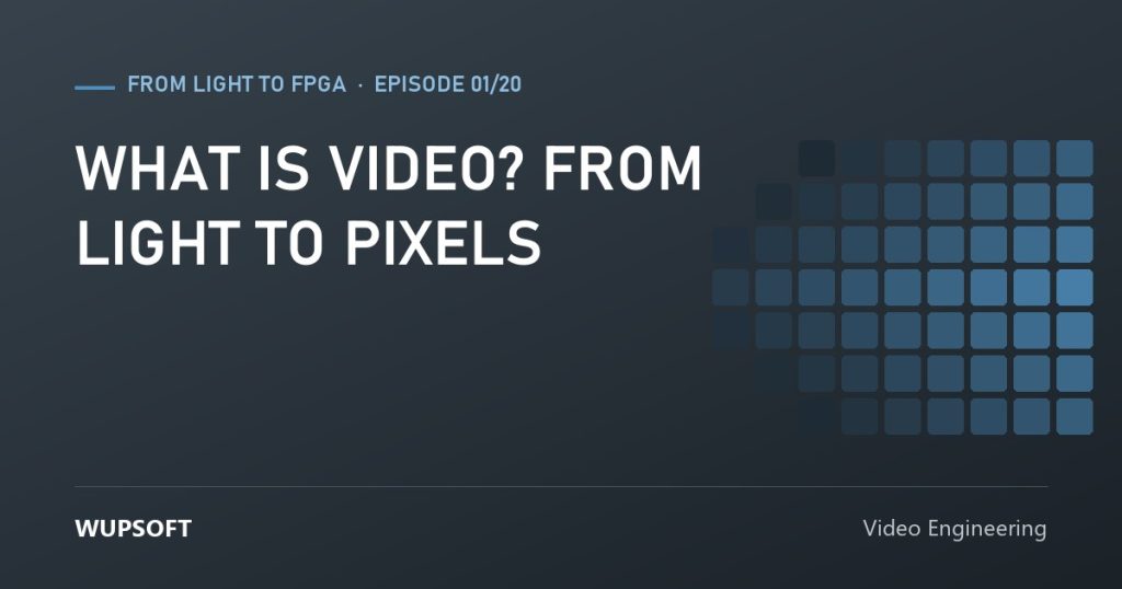 What Is Video? From Light to Pixels