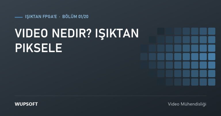 Video Nedir? Işıktan Piksele